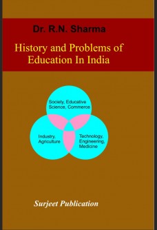 HISTORY AND PROBLEMS OF EDUCATION IN INDIA